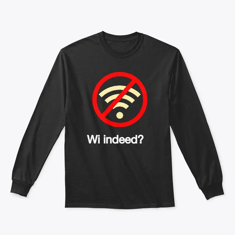 Wi, Indeed?