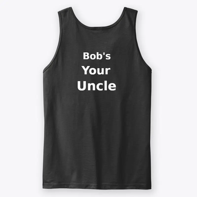 Bob's your Uncle